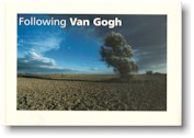 Click here to order 'Following Van Gogh'.