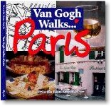 Click here to order 'Van Gogh Walks . . . Paris'.